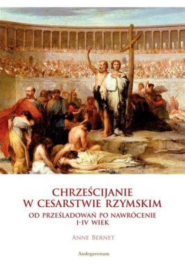 Koncylium z Arles; Sobór przeciwko Arianizmowi w 353 roku n.e.;  konflikt religijny w cesarstwie rzymskim